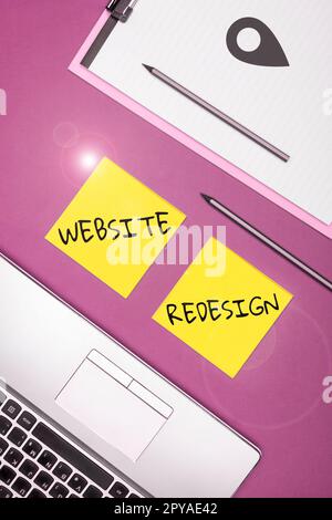 Sign displaying Website Redesign. Business showcase modernize improver or evamp your website's look and feel Stock Photo