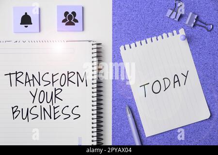 Conceptual caption Transform Your Business. Business idea Modify energy on innovation and sustainable growth Stock Photo