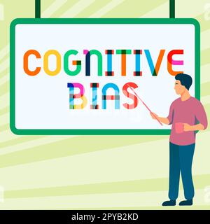 Sign displaying Cognitive Bias. Word Written on Psychological treatment for mental disorders Stock Photo