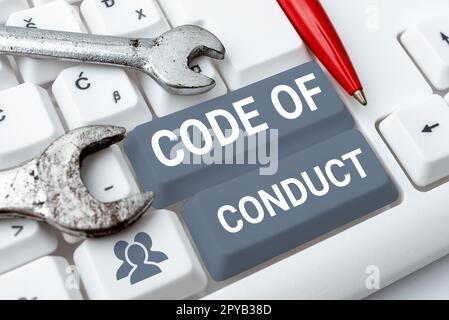 Sign displaying Code Of Conduct. Business concept Ethics rules moral codes ethical principles values respect Stock Photo