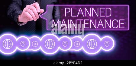 Writing displaying text Planned Maintenance. Business overview Check ups to be done Scheduled on a Regular Basis Stock Photo