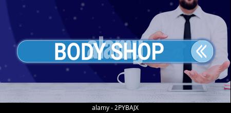Text sign showing Body Shop. Business concept a shop where automotive bodies are made or repaired Stock Photo