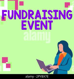Text sign showing Fundraising Event. Business approach campaign whose purpose is to raise money for a cause Stock Photo