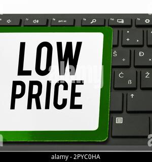 Conceptual display Low Price. Internet Concept Price are the lowest in relation to other things of same kind Stock Photo