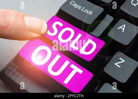 Conceptual caption Sold Out. Business showcase Not available anymore outside the standard rate of market Stock Photo