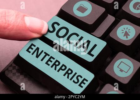 Sign displaying Social Enterprise. Business showcase Business that makes money in a socially responsible way Stock Photo