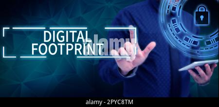 Text showing inspiration Digital Footprint. Word for uses digital technology to operate the manufacturing process Stock Photo