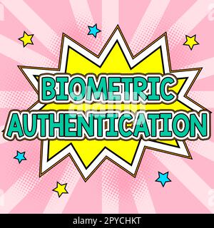 Hand writing sign Biometric Authentication. Business showcase identity verification involves biological input Stock Photo