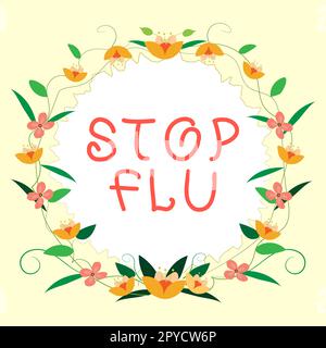 Conceptual caption Stop Flu. Business approach Treat the contagious respiratory illness caused by influenza virus Stock Photo