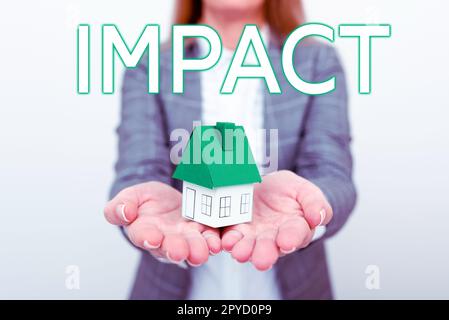 Text showing inspiration Impact. Word Written on action of one object coming forcibly into contact with another Stock Photo