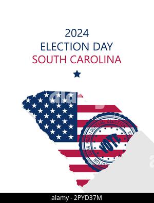 2024 United States of America Presidential Election South Carolina vector template.  USA flag, vote stamp and  silhouette Stock Vector