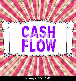 Conceptual caption Cash Flow. Word Written on Movement of the money in and out affecting the liquidity Stock Photo