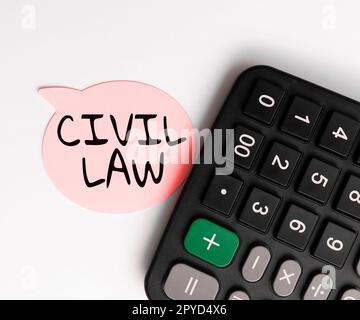 Hand writing sign Civil Law. Word for Law concerned with private relations between members of community Stock Photo