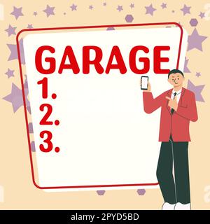 Text sign showing Garage, Word for building for housing a motor vehicle