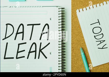 Hand writing sign Data Leak. Business showcase released illegal transmission of data from a company externally Stock Photo