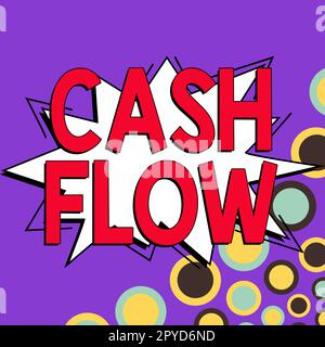 Inspiration showing sign Cash Flow. Internet Concept Movement of the money in and out affecting the liquidity Stock Photo