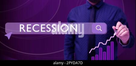 Text caption presenting Recession. Concept meaning the process of progressive decrease in growing, period of reduction Stock Photo