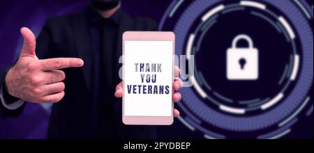 Sign displaying Thank You Veterans. Business approach Expression of Gratitude Greetings of Appreciation Stock Photo