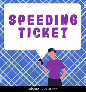 Sign displaying Speeding Ticket. Business idea psychological test for the maximum speed of performing a task Stock Photo