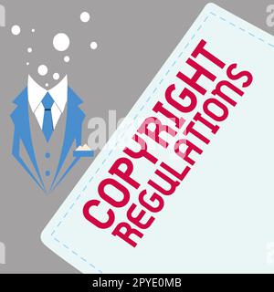 Conceptual display Copyright Regulations. Word Written on body of law that governs the original works of authorship Stock Photo