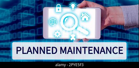 Writing displaying text Planned Maintenance. Business overview Check ups to be done Scheduled on a Regular Basis Stock Photo