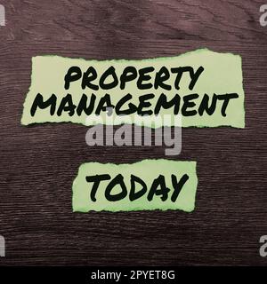 Sign displaying Property Management. Internet Concept Overseeing of ...