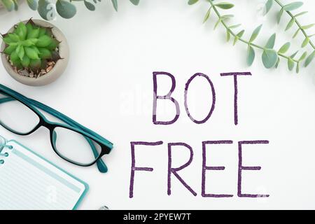 Handwriting text Bot Free. Word for a computer program that works automatically Internet robots Stock Photo