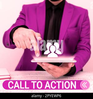 Inspiration showing sign Call To Action. Concept meaning Encourage Decision Move to advance Successful strategy Stock Photo