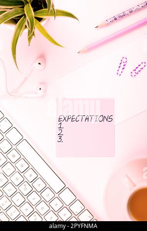 Conceptual display Expectations. Internet Concept Strong belief that something will happen or be the case Stock Photo
