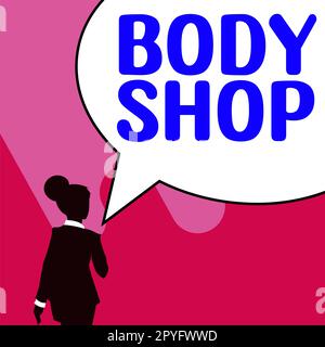 Text sign showing Body Shop. Conceptual photo a shop where automotive bodies are made or repaired Stock Photo
