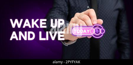 Inspiration showing sign Wake Up And Live. Business overview Motivation inspiration encouragement for being great Stock Photo