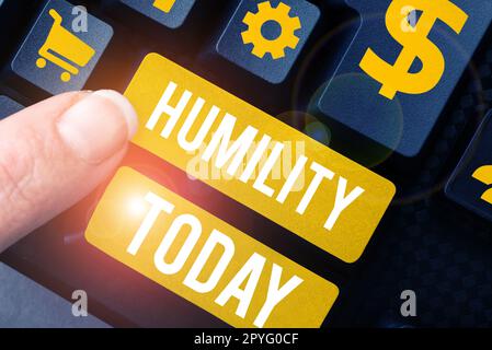 Conceptual display Humility. Internet Concept being Humble is a Virtue ...
