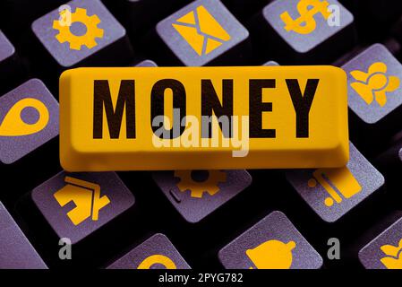 Conceptual display Money. Word for a current medium of exchange in the form of coins and banknotes Stock Photo