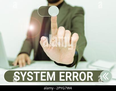 Conceptual caption System Error. Business concept Technological failure Software collapse crash Information loss Stock Photo
