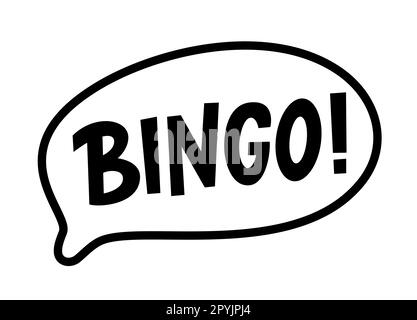 BINGO speech bubble. Bingo game. Vector illustration lucky quote. Fortune speech bubble with black text. Graphic logo design for print poster, card, s Stock Vector