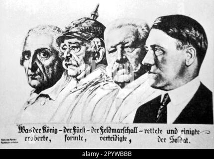 A historical postcard places Adolf Hitler in chronological order with historical figures. Frederick the Great, Otto von Bismarck, Paul von Hindenburg and Adolf Hitler: What the king conquered, the prince formed, the field marshal defended, the soldier saved and unified. [automated translation] Stock Photo