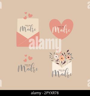 A set of mother's day  greetings cute designs in spanish. Feliz día de la madre Stock Vector