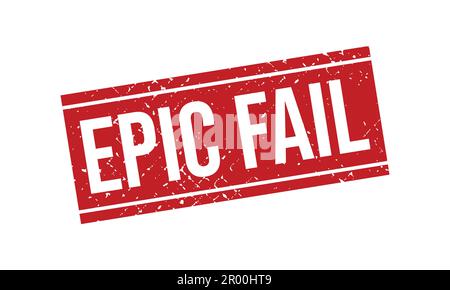 Epic Fail Rubber Stamp. Epic Fail Rubber Grunge Stamp Seal Vector Illustration Stock Vector
