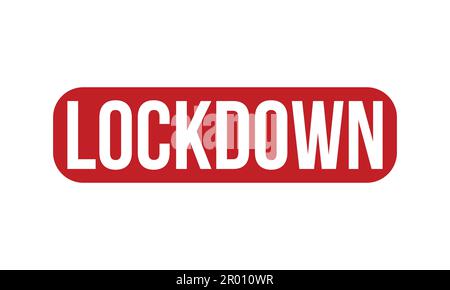 Lockdown Rubber Stamp. Red Lockdown Rubber Grunge Stamp Seal Vector Illustration - Vector Stock Vector