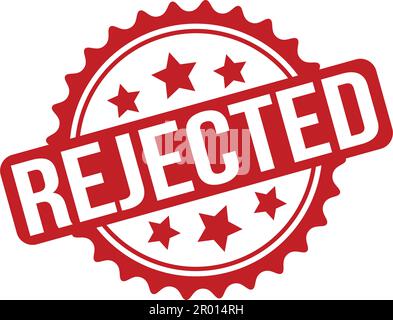 Rejected Rubber Stamp. Red Rejected Rubber Grunge Stamp Seal Vector Illustration - Vector Stock Vector