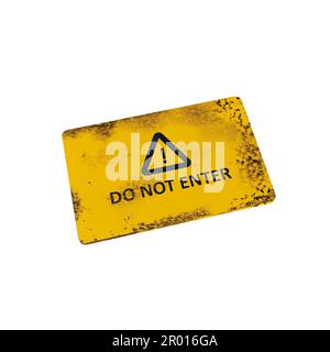Do not enter sign board, A rusty sign board, Old Danger sign board 3d illustration image Stock Photo