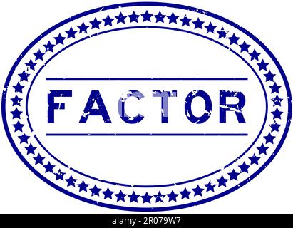Grunge blue factor word oval rubber seal stamp on white background Stock Vector