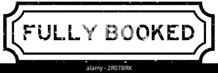 Grunge black fully booked word rubber seal stamp on white background Stock Vector