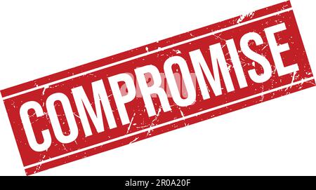 Compromise Rubber Stamp. Compromise Rubber Grunge Stamp Seal Vector Illustration Stock Vector