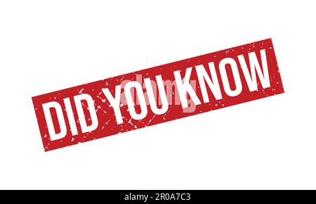 Did You Know Rubber Stamp. Did You Know Grunge Stamp Seal Vector Illustration Stock Vector