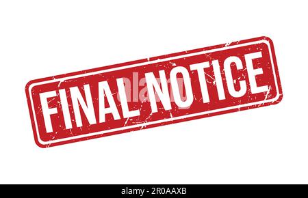 Final Notice Rubber Grunge Stamp Seal Stock Vector Stock Vector