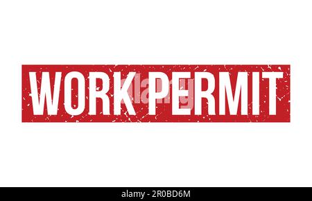 Work Permit Rubber Stamp. Red Work Permit Rubber Grunge Stamp Seal Vector Illustration - Vector Stock Vector