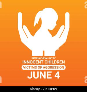 International Day Of Innocent Children Victims Of Aggression. June 4. Vector Illustration Suitable for greeting card, poster and banner. Stock Vector