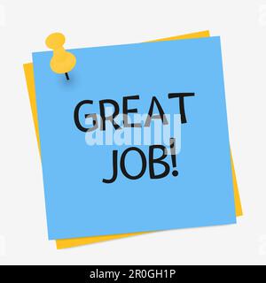 Note paper with push pin. Sheet, sticky note or notebook page with Great job symbol. Vector flat illustration Stock Vector