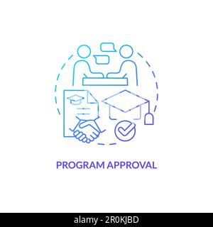 Program approval blue gradient concept icon Stock Vector